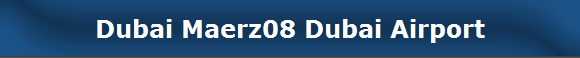 Dubai Maerz08 Dubai Airport
