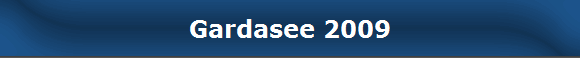 Gardasee 2009