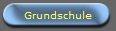 Grundschule