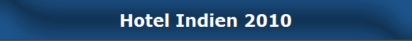 Hotel Indien 2010