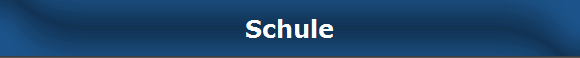 Schule